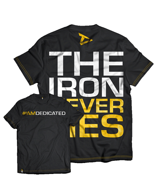 Dedicated T-Shirt "The Iron Never Lies"