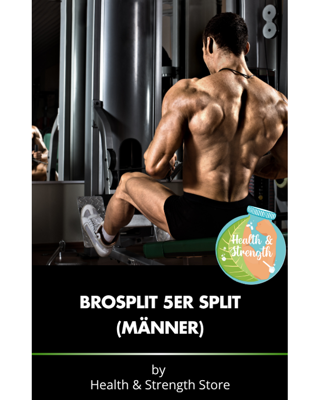 BroSplit 5er Split Männer – Trainingsplan