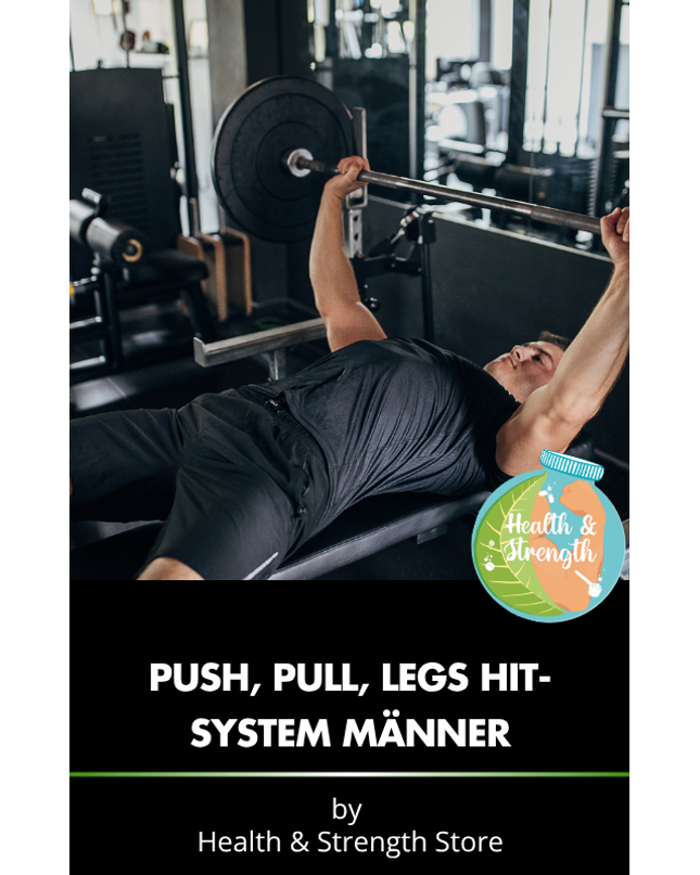 PPL HIT-System – Männer Trainingsplan
