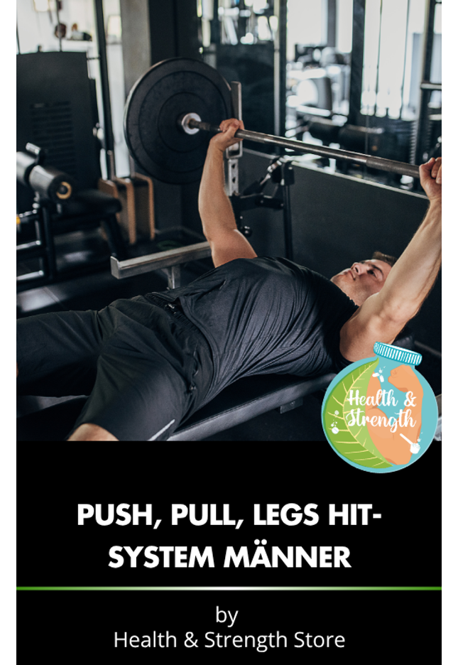 Push, Pull, Legs HIT-System (Männer)